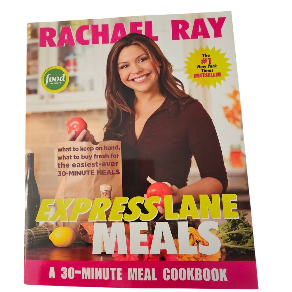 Rachael Ray Express Lane Meals 30-Minute Meal Cookbook 2006 Paperback